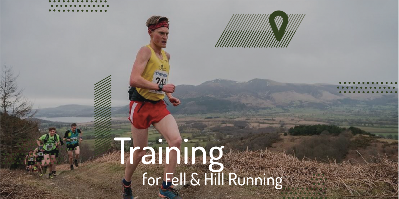 Training for Fell & Hill Racing in the UK